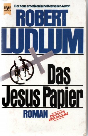 gebrauchtes Buch – Robert Ludlum – Das Jesus-Papier