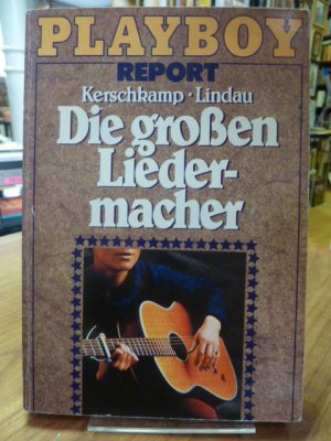 gebrauchtes Buch – Kerschkamp / Lindau – Die grossen Liedermacher