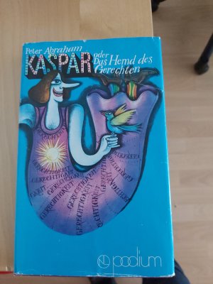 Kaspar oder das Hemd des Gerechten