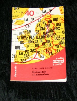antiquarisches Buch – Hans-Joachim Henske – Betriebstechnik des Amateurfunks HANS-JOACHIM HENSKE, FRANZIS-Verlag