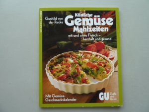 Köstliche Gemüse-Mahlzeiten