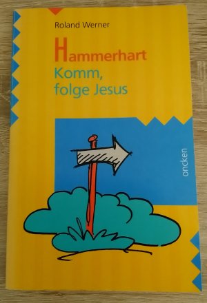 gebrauchtes Buch – Roland Werner – Hammerhart