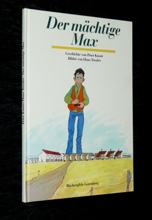 Der mächtige Max HANS TRAXLER, PETER KNORR /