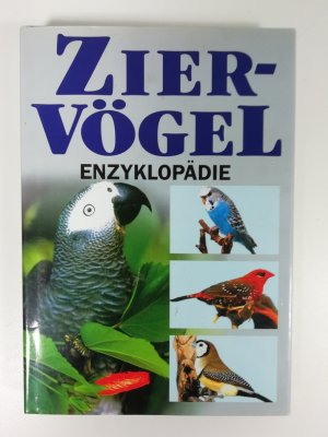 gebrauchtes Buch – Esther Verhoef-Verhallen – Ziervögel-Enzyklopädie