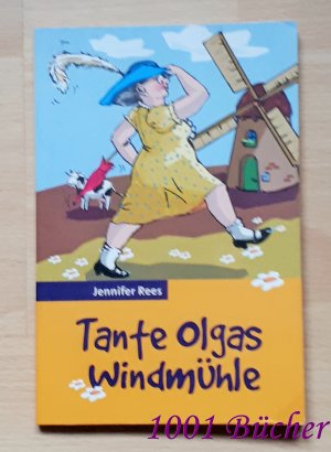 Tante Olgas Windmühle