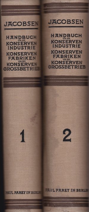 antiquarisches Buch – Eduard Jacobsen – Handbuch für die Konserven-Industrie,Konserven-Fabriken und den Konserven-Großbetrieb