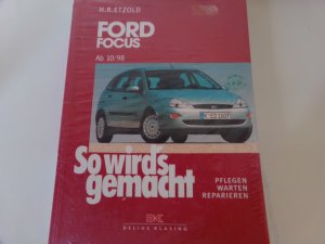 Ford Focus 10/98-10/04 - So wird’s gemacht - Band 117 @@ WIE NEU @@