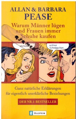 gebrauchtes Buch – Pease, Allan & Barbara – Warum Männer lügen und Frauen immer Schuhe kaufen - Ganz natürliche Erklärungen für eigentlich unerklärliche Beziehungen