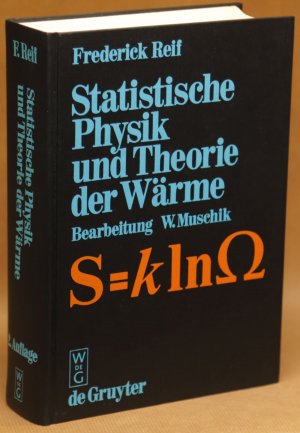 Statistische Physik und Theorie der Wärme