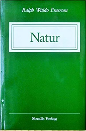 gebrauchtes Buch – Emerson, Ralph W – Natur