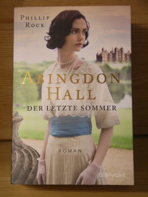 "Abingdon Hall - Der letzte Sommer" Roman