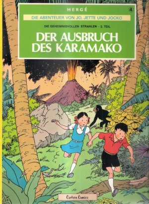 Die Abenteuer von Jo, Jette und Jocko Bd. 4. Die geheimnisvollen Strahlen – 2. Teil. Der Ausbruch des Karamako