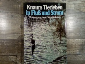 Knaurs Tierleben in Fluss und Strom