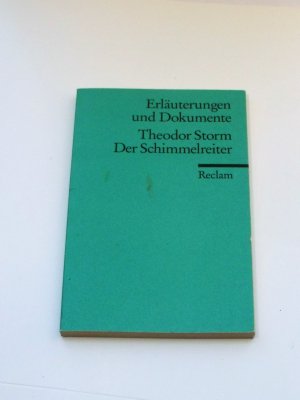 gebrauchtes Buch – Hans Wagener – Erläuterungen und Dokumente zu Theodor Storm: Der Schimmelreiter. Durchgesehene u. erweiterte Ausgabe