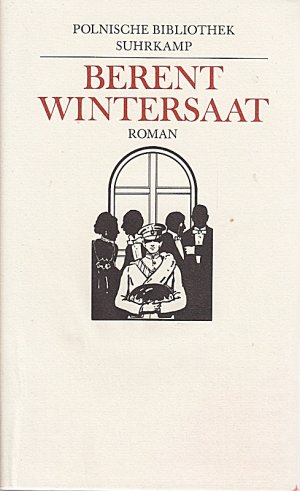 gebrauchtes Buch – Waclaw Berent – Wintersaat: Roman