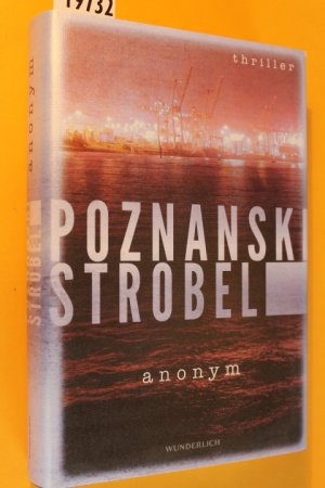 gebrauchtes Buch – Poznanski, Ursula/ Strobel – Anonym. Thriller.