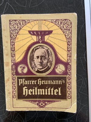 gebrauchtes Buch – Pfarrer Heumann – Pfarrer Heumann´s Heilmittel