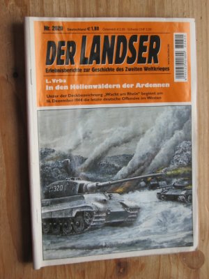 gebrauchtes Buch – L. Vrba – Landser 2620 : In den Höllenwäldern der Ardennen - Unter der Deckbezeichnung "Wacht am Rhein" beginnt am 16. Dezember 1944 die letzte deutsche Offensive im Westen