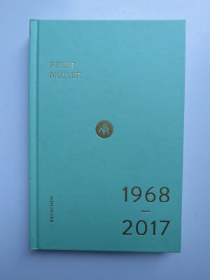 gebrauchtes Buch – Peter Müller – Broschen 1968 – 2017 Peter Müller