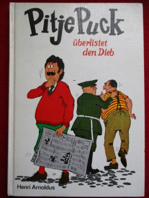 antiquarisches Buch – Henri Arnoldus – Pitje Puck überlistet den Dieb