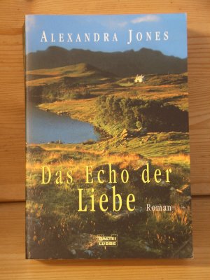 gebrauchtes Buch – Alexandra Jones – "Das Echo der Liebe" Roman