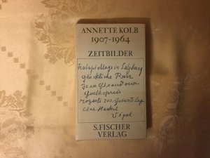 antiquarisches Buch – Annette Kolb – 1907-1964. Zeitbilder.