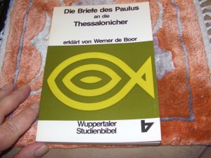 gebrauchtes Buch – Boor, Werner de – Die Briefe des Paulus an die Thessalonicher