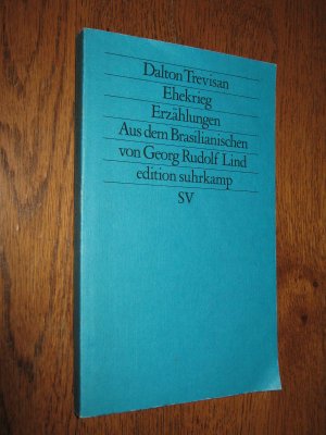 gebrauchtes Buch – Trevisan, Dalton – Ehekrieg