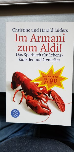 gebrauchtes Buch – Christine und Harald Lüders – Im Armani zum Aldi!