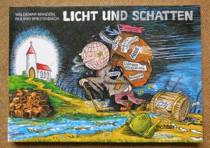 Licht und Schatten. Erkennet die Zeichen der Zeit