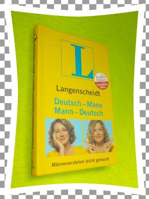 Langenscheidt Mann-Deutsch/Deutsch-Mann - Männerverstehen leicht gemacht