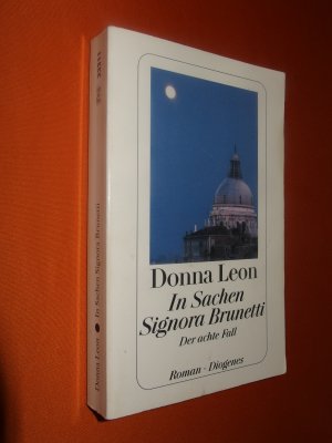 gebrauchtes Buch – Donna Leon – In Sachen Signora Brunetti - Der achte Fall