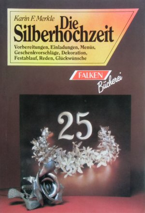 Die Silberhochzeit