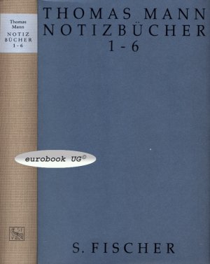 Notizbücher, Band 1 - 6 mit 5 Faksimiles (Erste Auflage 1991)