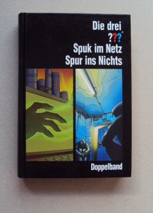 Die drei ??? - Fragezeichen - Doppelband: Spuk im Netz / Spur ins Nichts