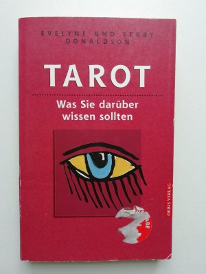 Tarot - Was Sie darüber wissen sollten