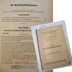 antiquarisches Buch – Hans Schmidt-Leonhardt – Die Reichskulturkammer. Von Hans Schmidt-Leonhard, Ministerialrat im Reichsministerium für Volksaufklärung und Propaganda und Reichskulturwalter Dieses Buch wird von uns nur zur staatsbürgerlichen Aufklärung und zur Abwehr verfassungswidriger Bestrebungen angeboten (§86 StGB)