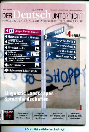 gebrauchtes Buch – Ehrhardt, Claus + Heiko F – Der Deutschunterricht 4/2018: LINGUISTIC LANDSCAPES - SPRACHLANDSCHAFTEN