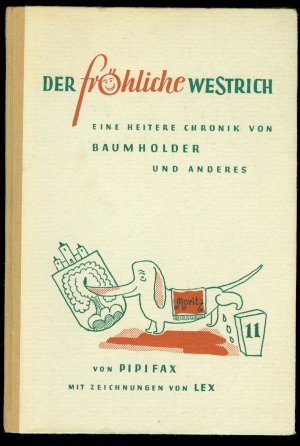 antiquarisches Buch – Pipifax mit Zeichnungen von Lex – Der fröhliche Westrich - Eine heitere Chronik von Baumholder und Anderes