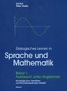 gebrauchtes Buch – Gallin, Peter; Ruf – Dialogisches Lernen in Sprache und Mathematik. Paket aus Band 1: Austausch unter Ungleichen und Band 2: Spuren legen - Spuren lesen - Austausch unter Ungleichen: Grundzüge einer interaktiven und fächerübergreifenden Didaktik