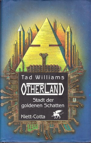 gebrauchtes Buch – Tad Williams – Otherland - Stadt der goldenen Schatten