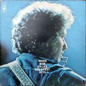 More Bob Dylan Greatest Hits -2 LPs