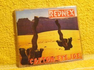 gebrauchter Tonträger – Rednex – Cotton Eye Joe