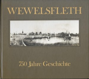 Wewelsfleth 750 Jahre Geschichte