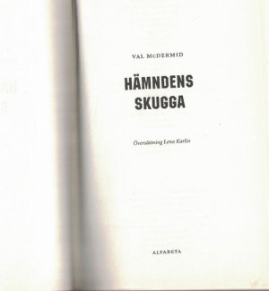 Hämndens Skugga. Originaltitel: The Retribution. Översättning Lena Karlin.