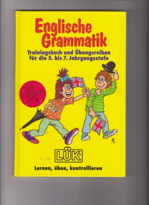 gebrauchtes Buch – Englische Grammatik Trainingsbuch und Übungsreihen für 5. - 7. Jahrgangsstufen