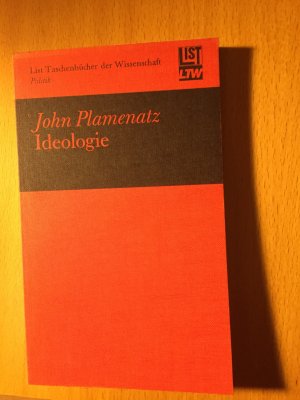 gebrauchtes Buch – John Plamenatz – Ideologie