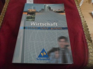 gebrauchtes Buch – Herbert Sperber – Wirtschaft verstehen - nutzen - gestalten