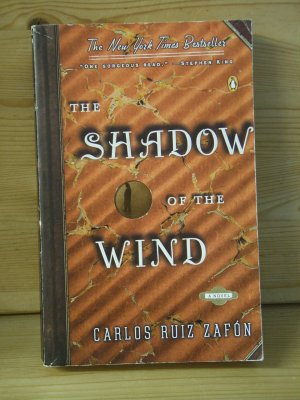 "the shadow of the wind" a novel