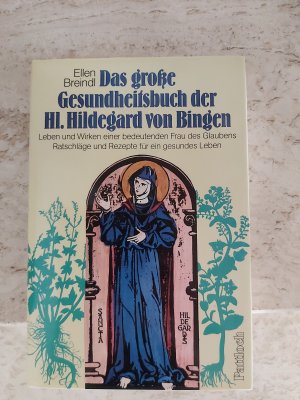 gebrauchtes Buch – Ellen Breindl – Das große Gesundheitsbuch der Hl.Hildegard von Bingen